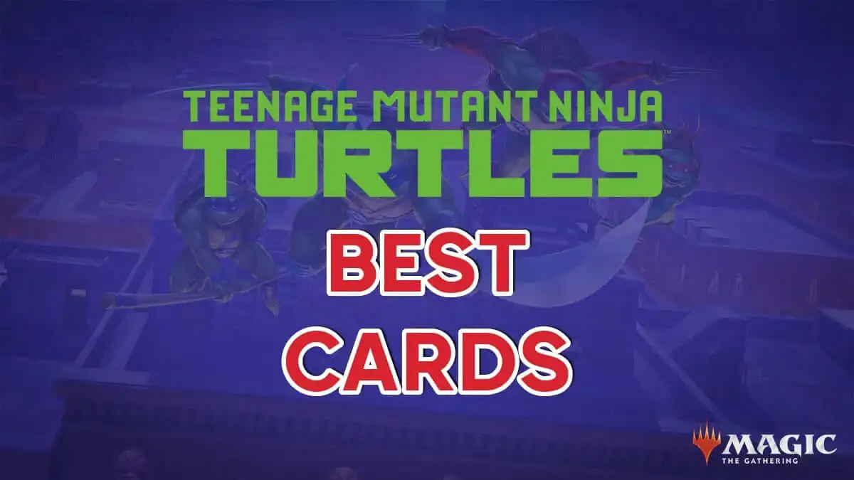 The 10 Priciest Cards From Magic’s New Teenage Mutant Ninja Turtle Set That Are Already Worth The Chase - 1