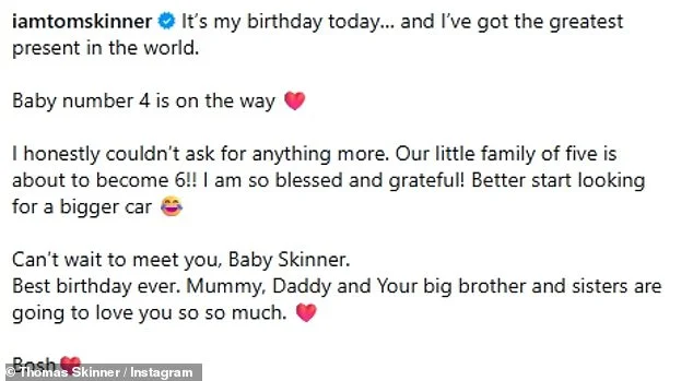 Thomas Skinner announces wife Sinead is pregnant with their fourth child in sweet post - months after his Strictly 'affair' scandal and claims show bosses 'rigged' the public vote - 4