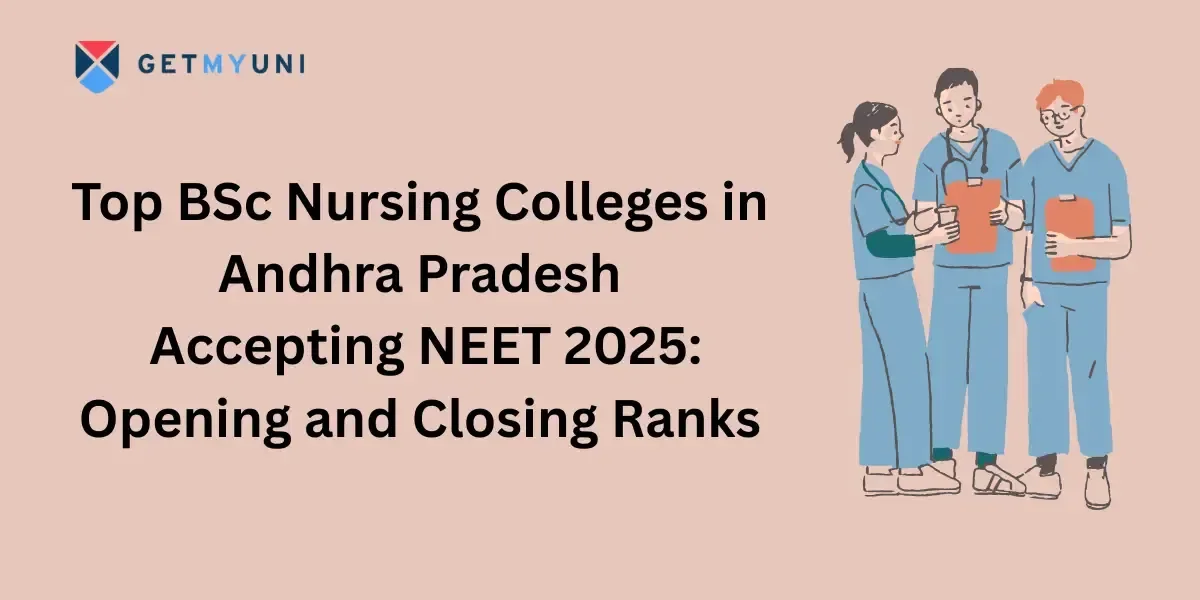 AP To Apply NEET-UG For B. Sc. Nursing Admissions - 3
