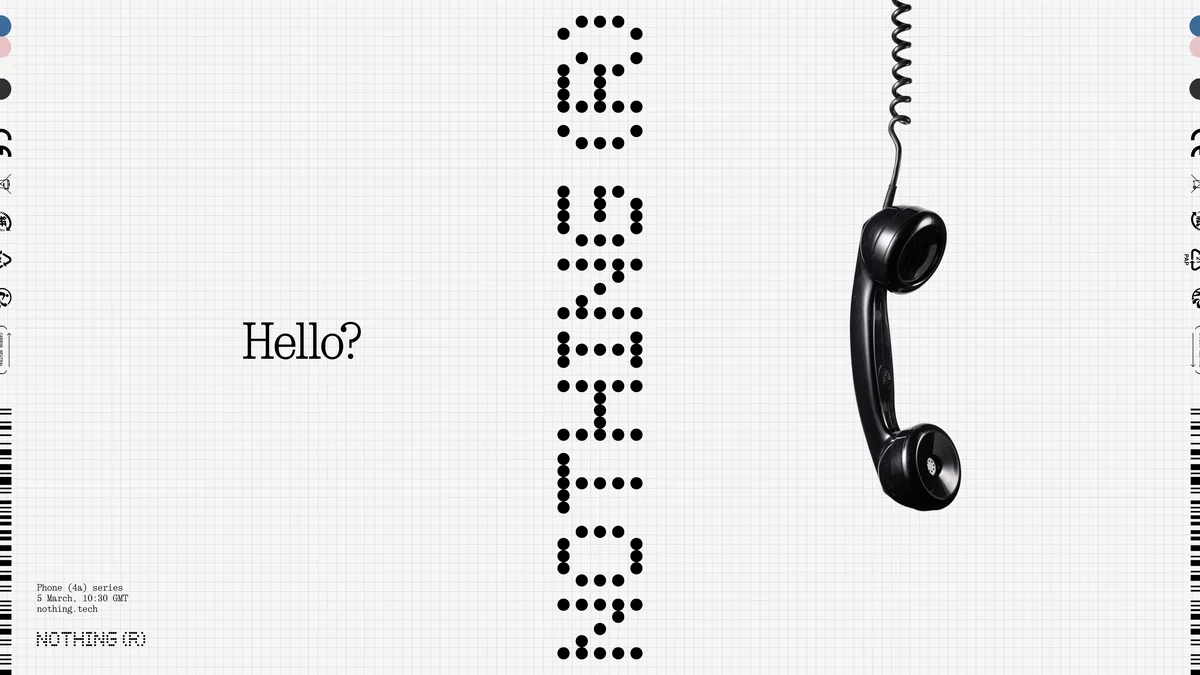 Nothing announces Phone 4a series for March 5 - 4