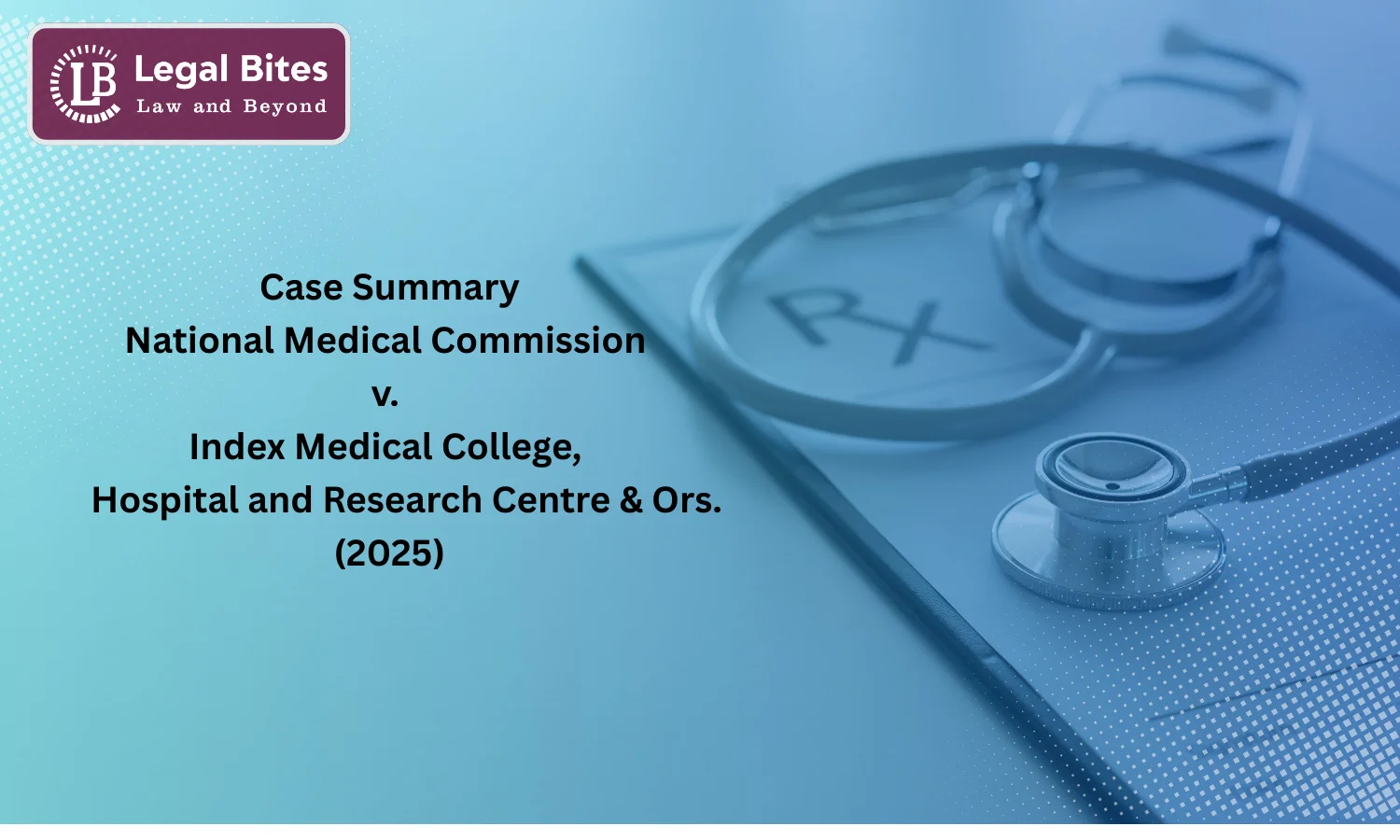 High Courts cannot order conduct of counselling beyond admission deadline even if medical seats go vacant: Madras HC - 2